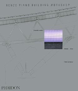 книга Renzo Piano Building Workshop. Vol. 3, автор: Peter Buchanan